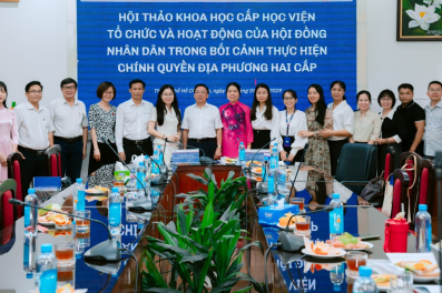 Hội thảo khoa học cấp Học viện: “Tổ chức và hoạt động của Hội đồng nhân dân trong bối cảnh thực hiện chính quyền địa phương hai cấp”