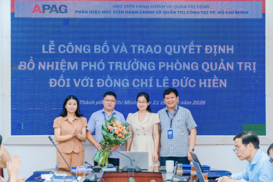Hội nghị công bố và trao Quyết định điều động và bổ nhiệm Phó Trưởng Phòng Quản trị, Phân hiệu Học viện Hành chính và Quản trị công tại Thành phố Hồ Chí Minh